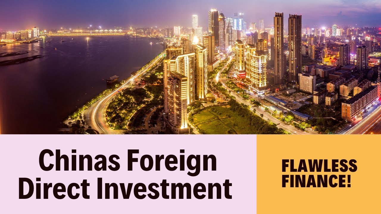 China's Massive Foreign Investment Plan Explained