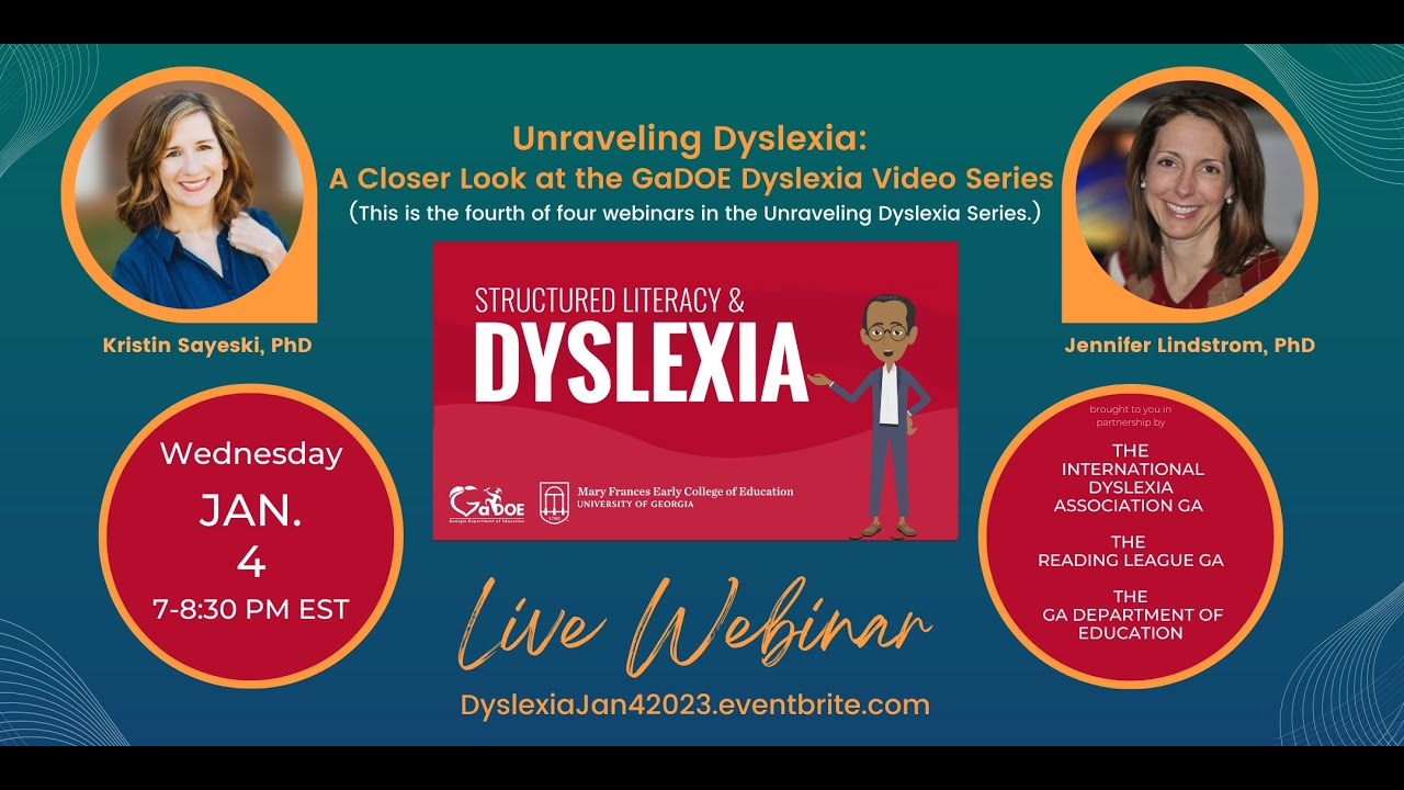 Unraveling Dyslexia: A Closer Look at the GaDOE Dyslexia Series (#4 Structured Literacy & Dyslexia)