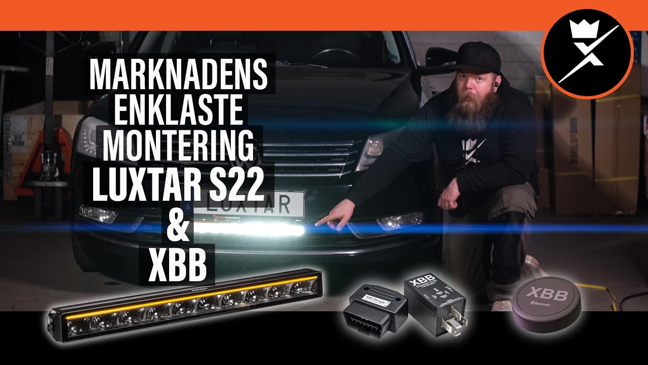Enkel montering LUXTAR LEDramp S22 DRL med XBB OBD Power Unit