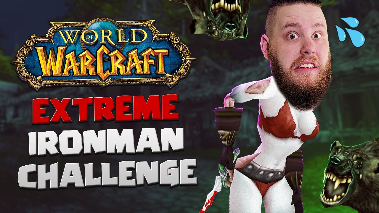 The Complete WoW Extreme Ironman Challenge (All Episodes)