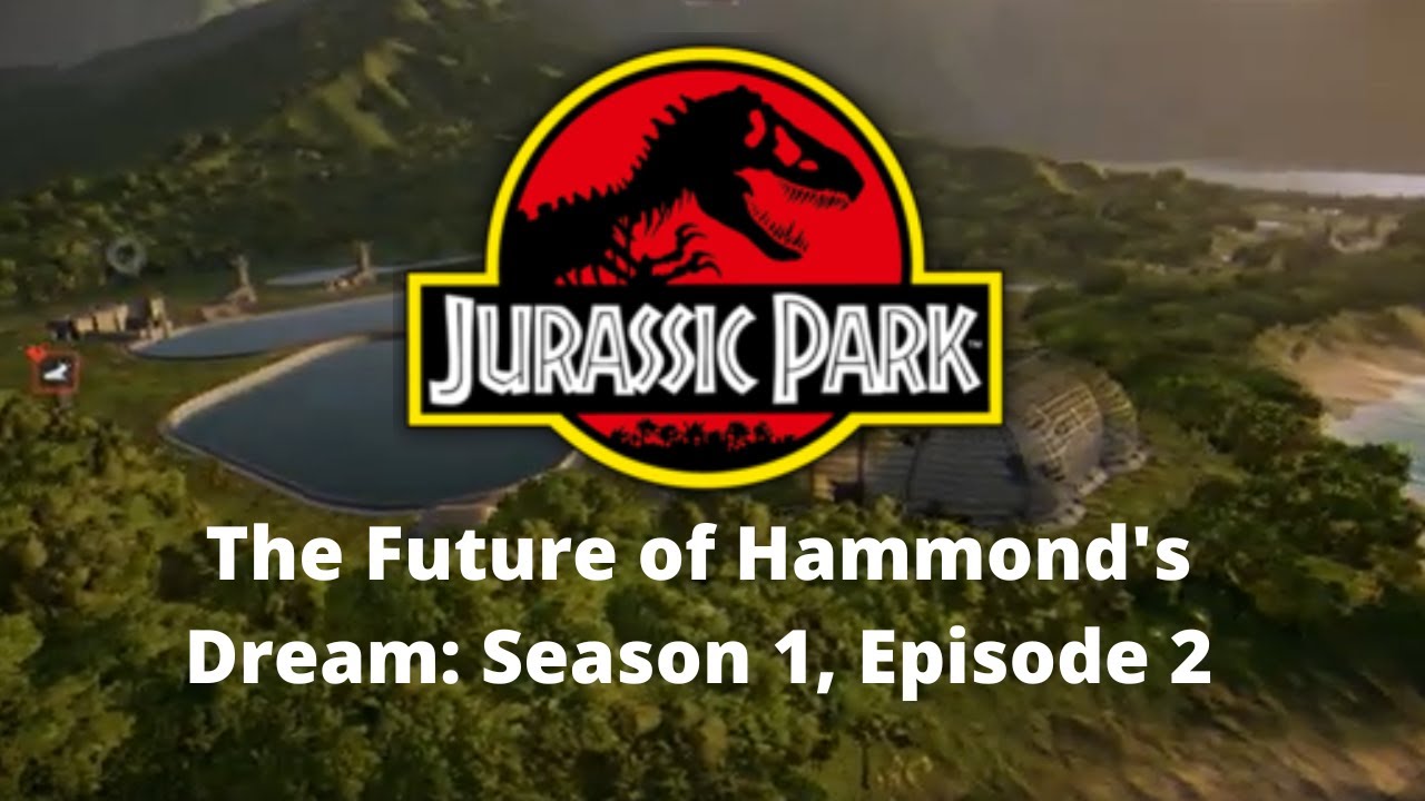 Jurassic Park: The Future of Hammond's Dream - Season 1, Episode 2 | Jurassic World Evolution 2