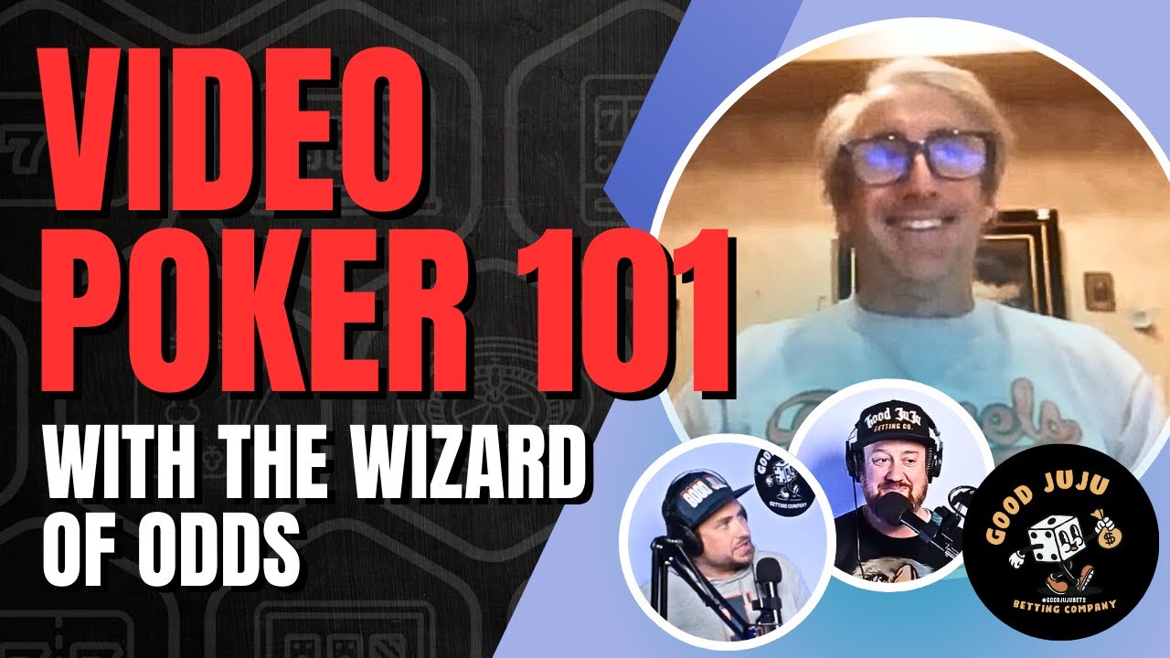 How To Play Video Poker - S3E8: Video Poker 101 with the Wizard of Odds – Michael Shackleford