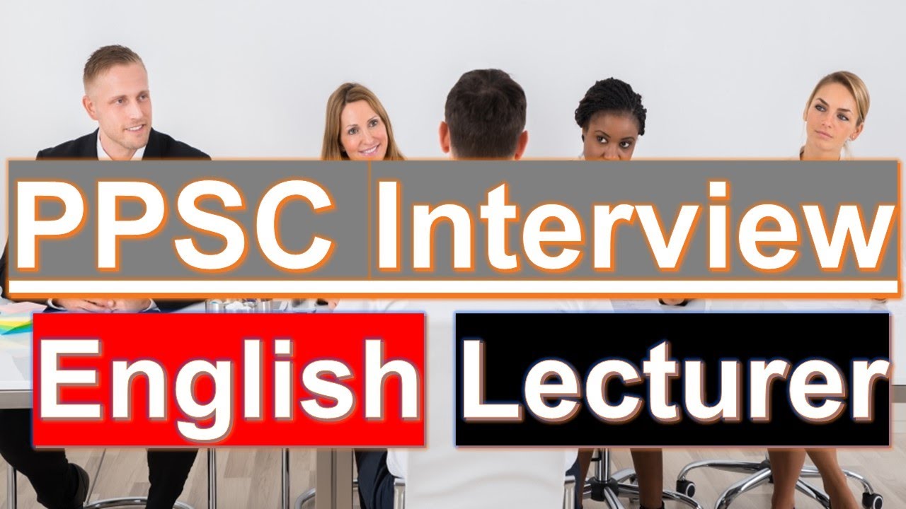 PPSC Interview questions for English Lecturer In Urdu/Hindi ||How to prepare for English Lecturer