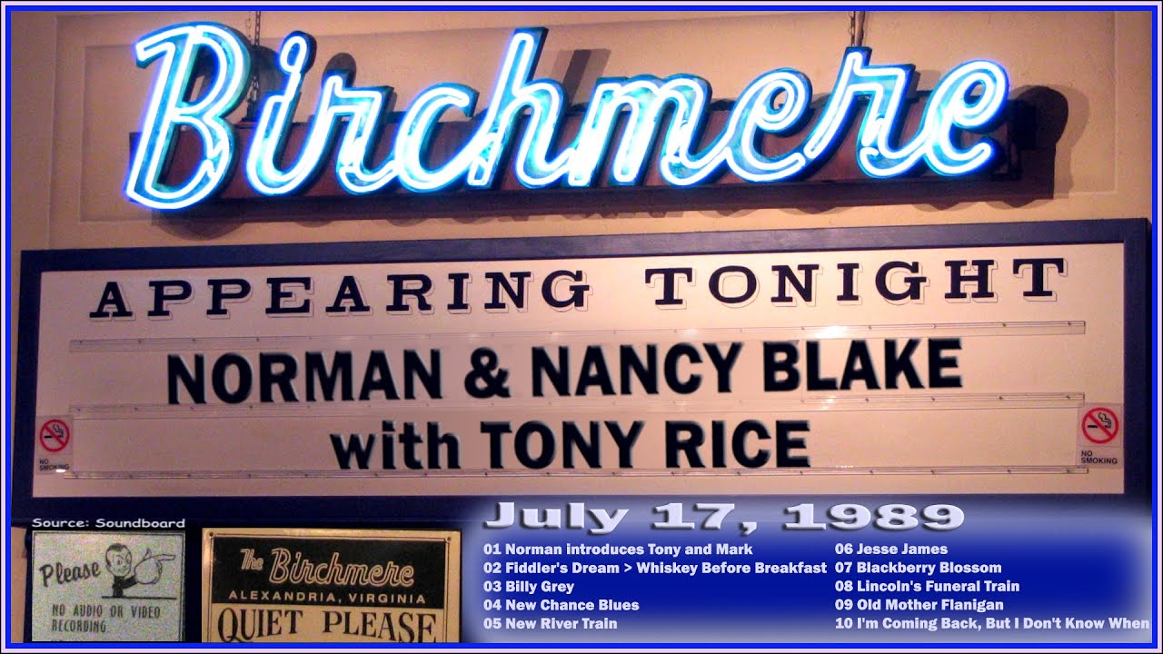 Norman Blake and Tony Rice 1989 live at The Birchmere (Audio soundboard)