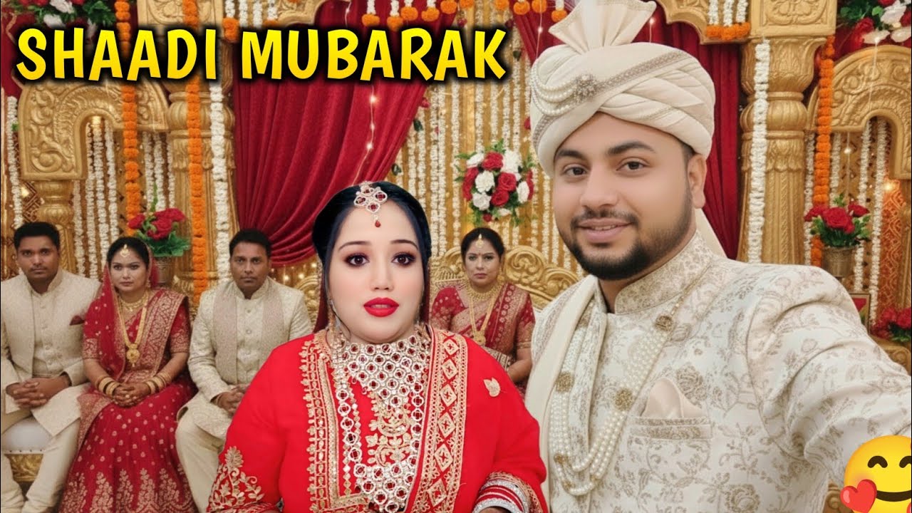 Shadi Mubarak | Alhamdulillah Shadi Ho Gai | Mumbai Ki Shadi
