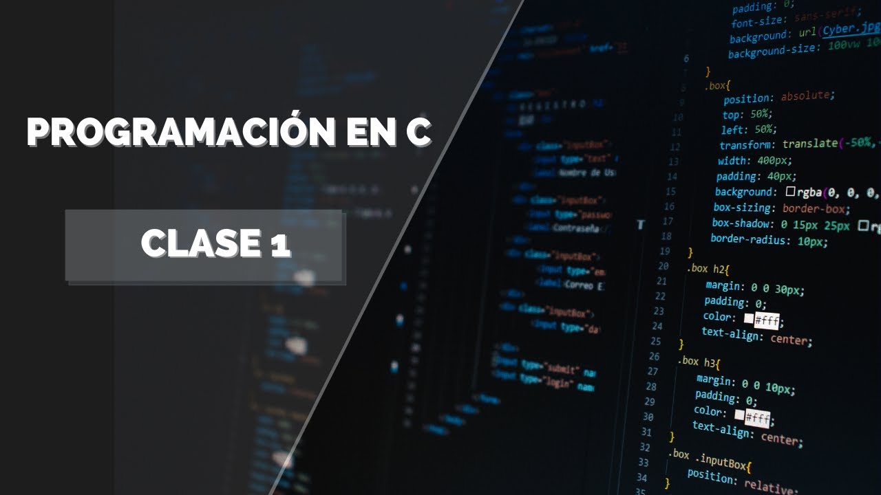 PROGRAMACI&Oacute;N EN C - CLASE 1