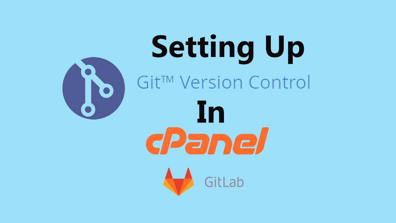 Setting up Git in cPanel and deploy the GitLab Private Repository along with ssh configuration.