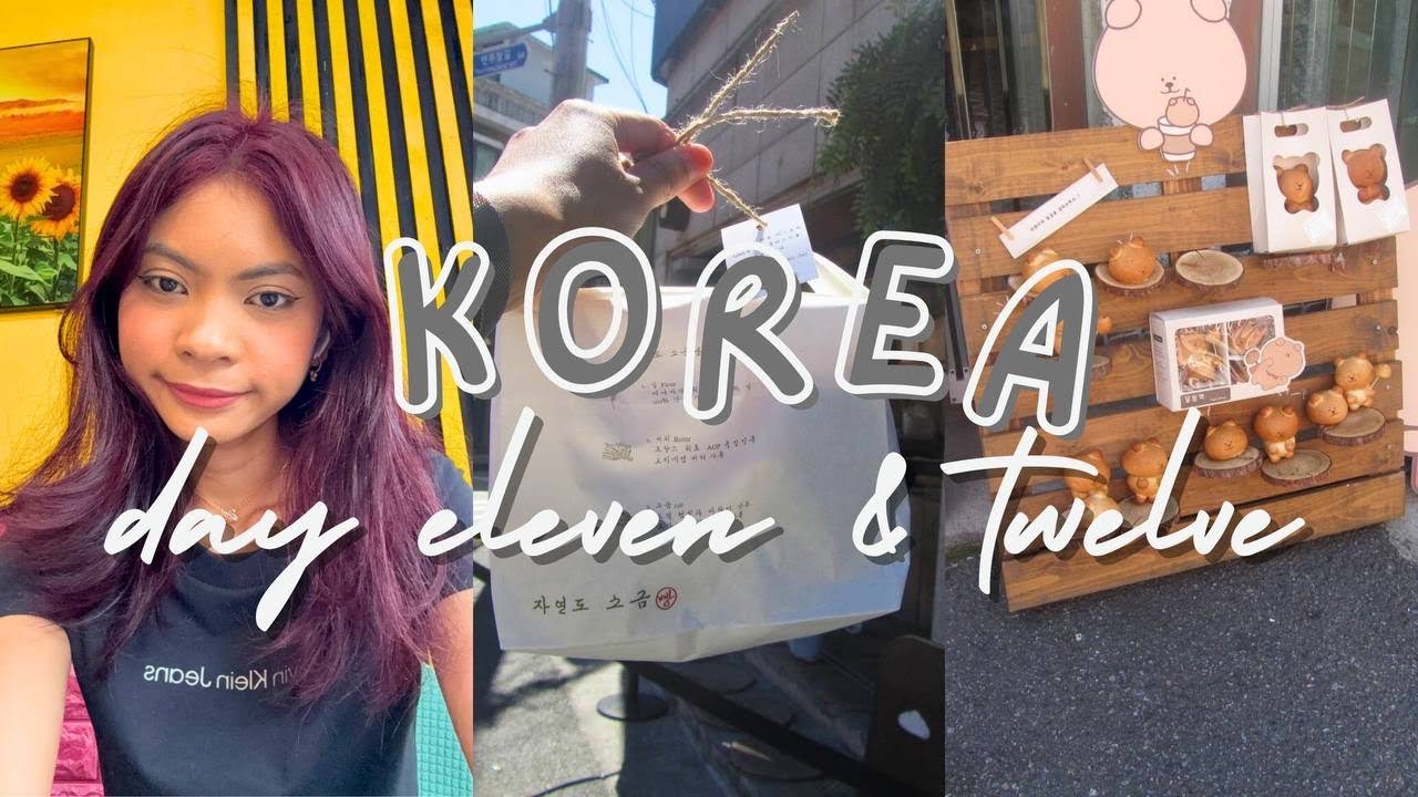 korea day 11 & 12 🇰🇷 || solo day and departure..