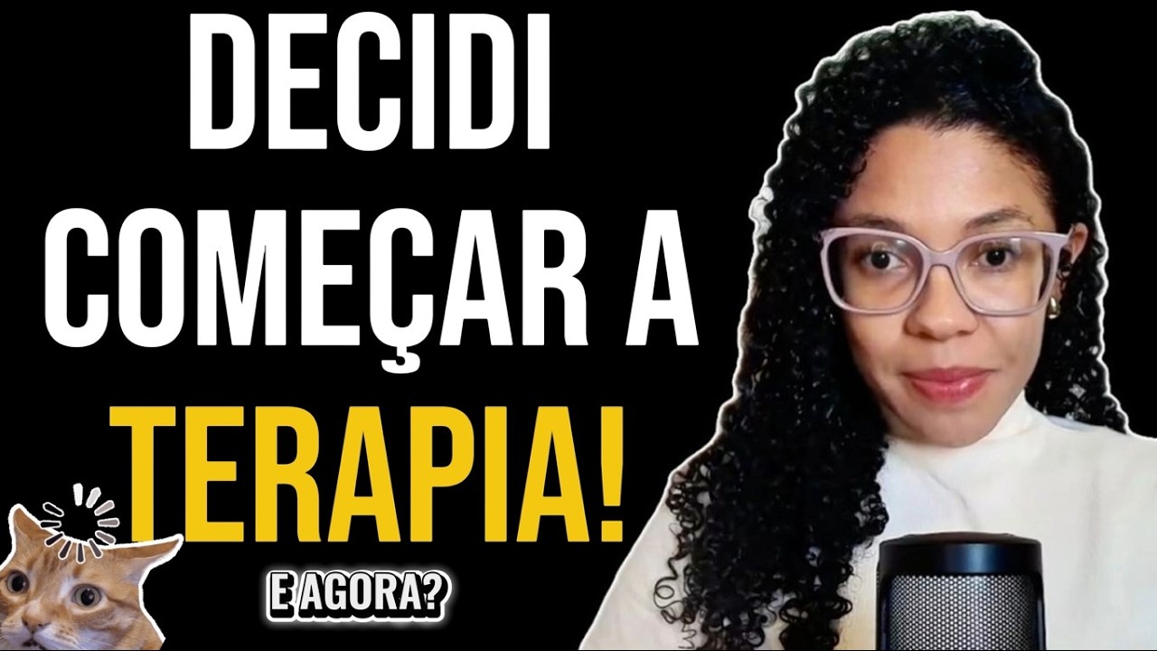 Terapia: o que você precisa saber antes de começar.