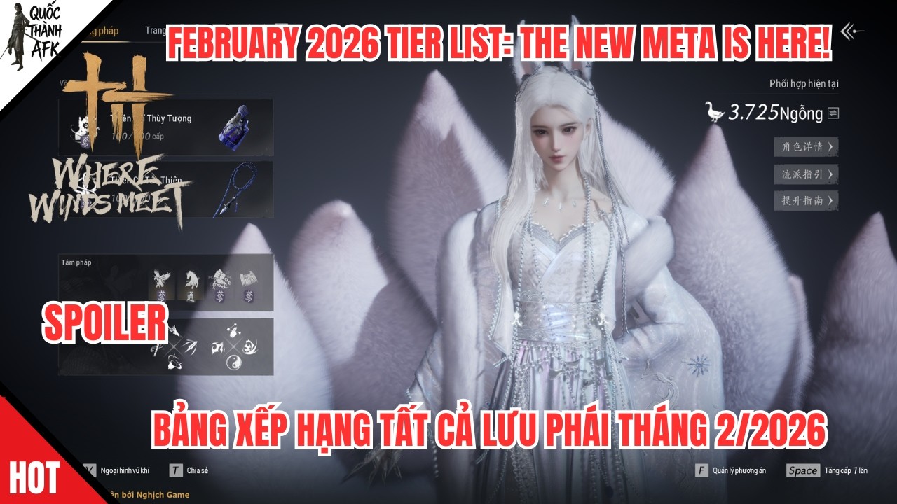 Where Winds Meet | Spoiler: Bảng Xếp Hạng Tất cả Lưu Phái tháng 2/2026 - Tier List Feb 2026
