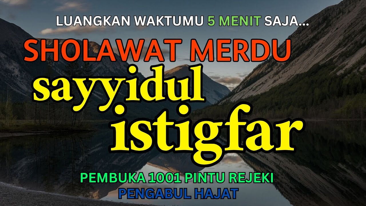 Putar Malam ini !! – Istighfar Taubat yang Mengharukan #7