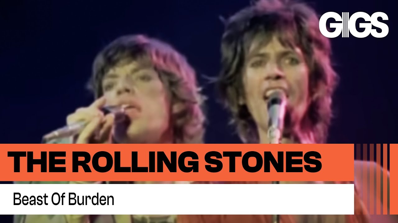 The Rolling Stones - Beast of Burden (from 