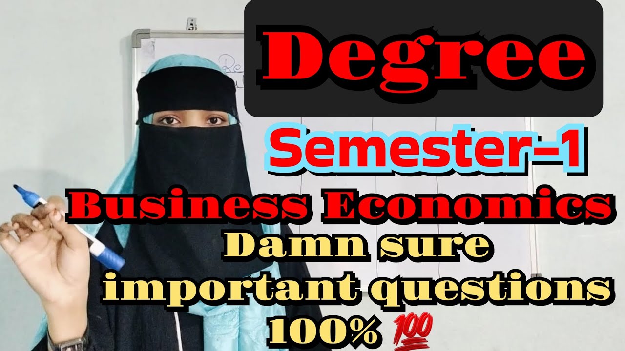 Degree Semester-1 BUSINESS ECONOMICS Important questions 💯/O.U/ B.Com honors Business economics