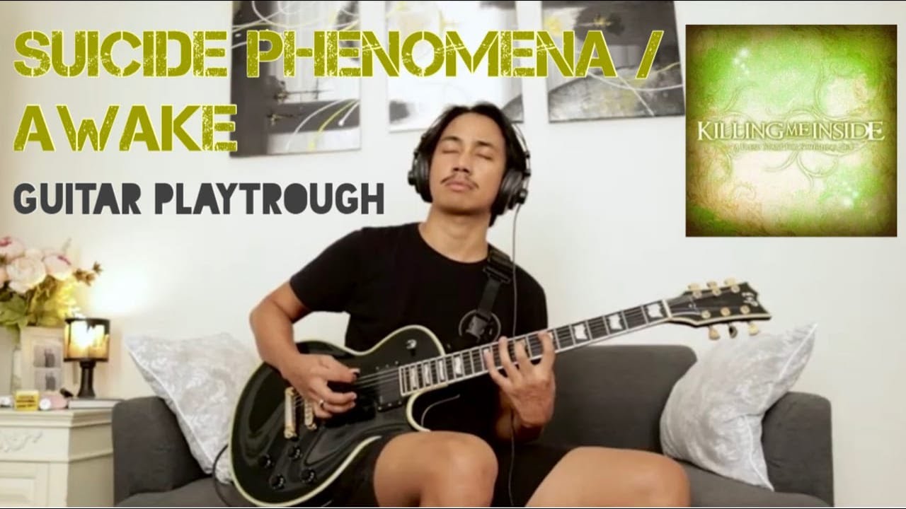 Guitar Playthrough #1 : Killing me inside - Suicide Phenomena / Awake
