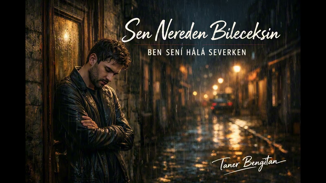 SEN NEREDEN BİLECEKSİN