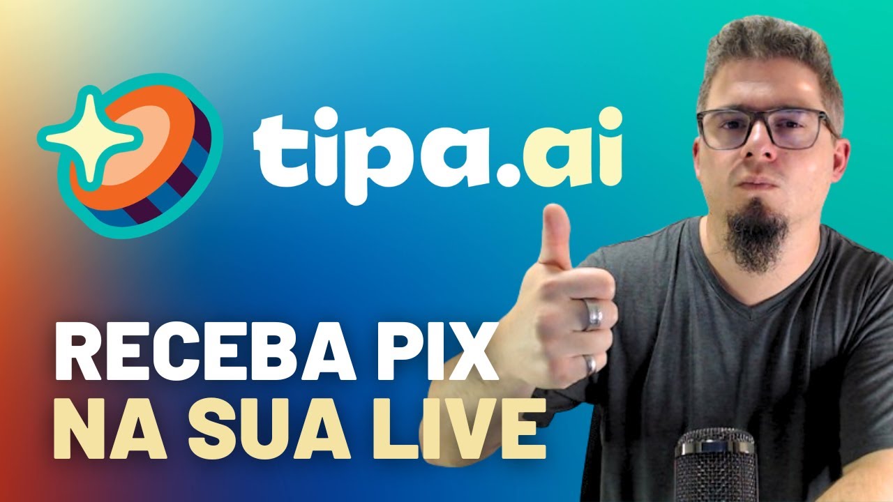 ✅Tutorial Completo TIPA.AI - Para Receber PIX NA LIVE