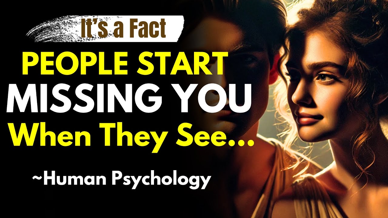 People Start Missing You, When They See… | Stoicism