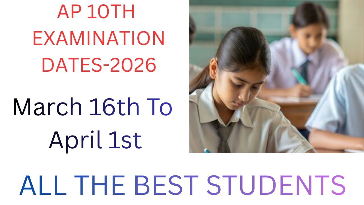 AP 10TH EXAMINATION SCHEDULE 2026...ALL THE BEST STUDENTS 