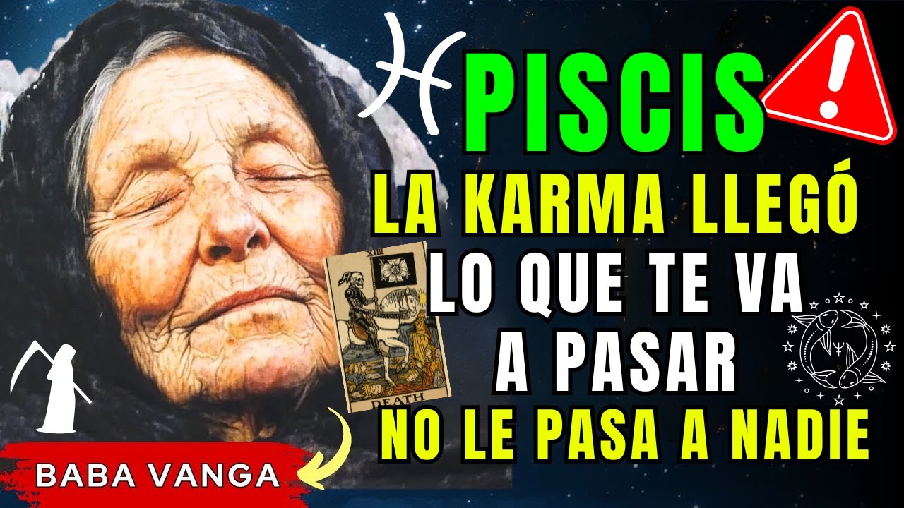 Piscis ♓️😲 LA KARMA LLEGÓ 😮LO QUE TE VA A PASAR A TI NO LE PASA A NADIE ✨ DIOS PREPARA UN REGALO