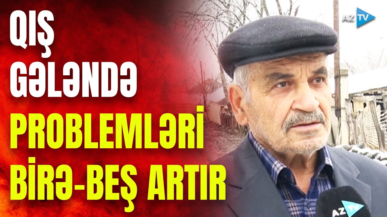 Qış bu kəndə özü ilə problemlər gətirir: sakinlər şikayətlərini dilə gətirdilər – GÖRÜNTÜLƏR