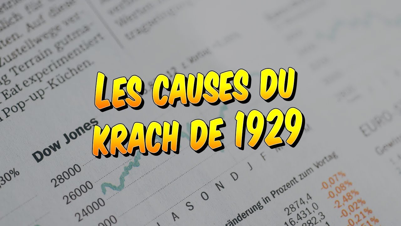 Histoire - Les causes du Krach de 1929