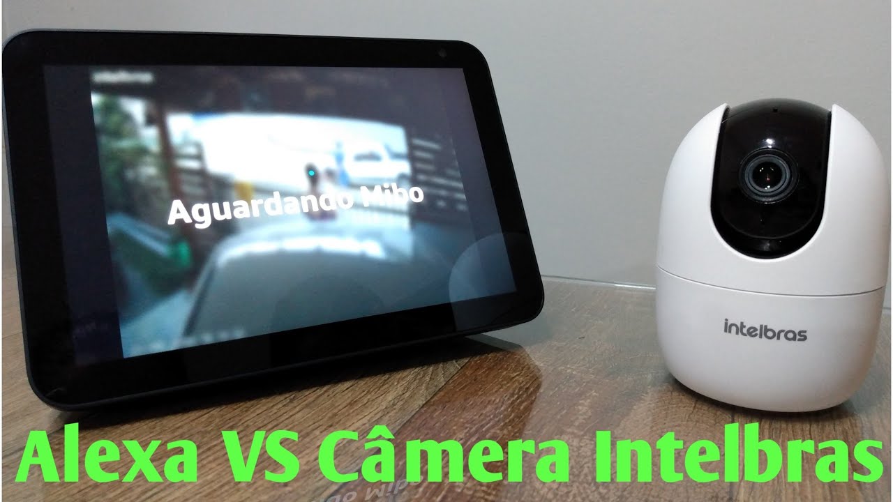 Configurando, as Câmeras Mibo da Intelbras, na Alexa