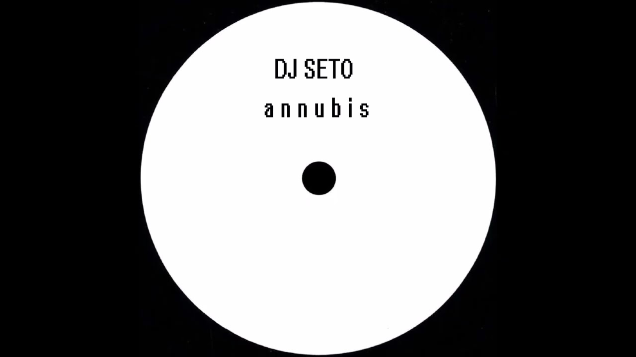 DJ Seto - Annubis (2001)
