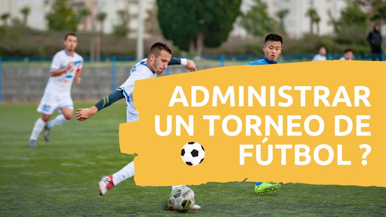 Como organizar torneo de fútbol en Deporstar