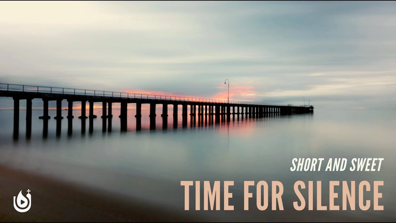 Time For Silence - Archbishop Angaelos | Short Video Sermon
