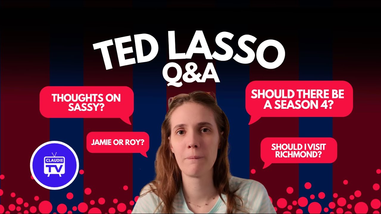 Answering Your Questions... | Ted Lasso Q&A | ClaudieTV