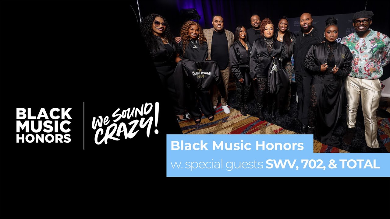 Black Music Honors with special guests THE QUEENS OF R&B: SWV, 702, & TOTAL