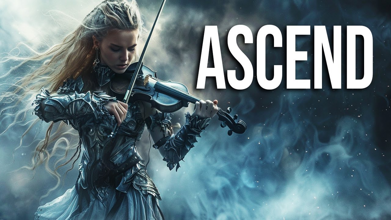 ASCEND | Epic Fantasy Instrumental Music with Piano & Violin for Focus and Inner Strength