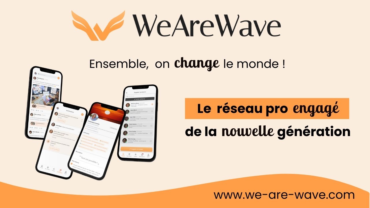 We Are Wave - Le réseau social pro engagé de la nouvelle génération ! Nous, on change le monde !