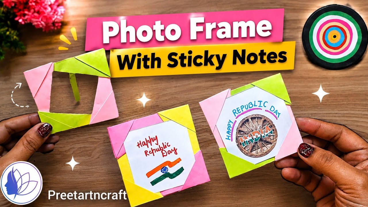How To Make Photo Frame With Sticky Notes | Republic Day 🇮🇳 Craft Ideas | Diy Ideas .