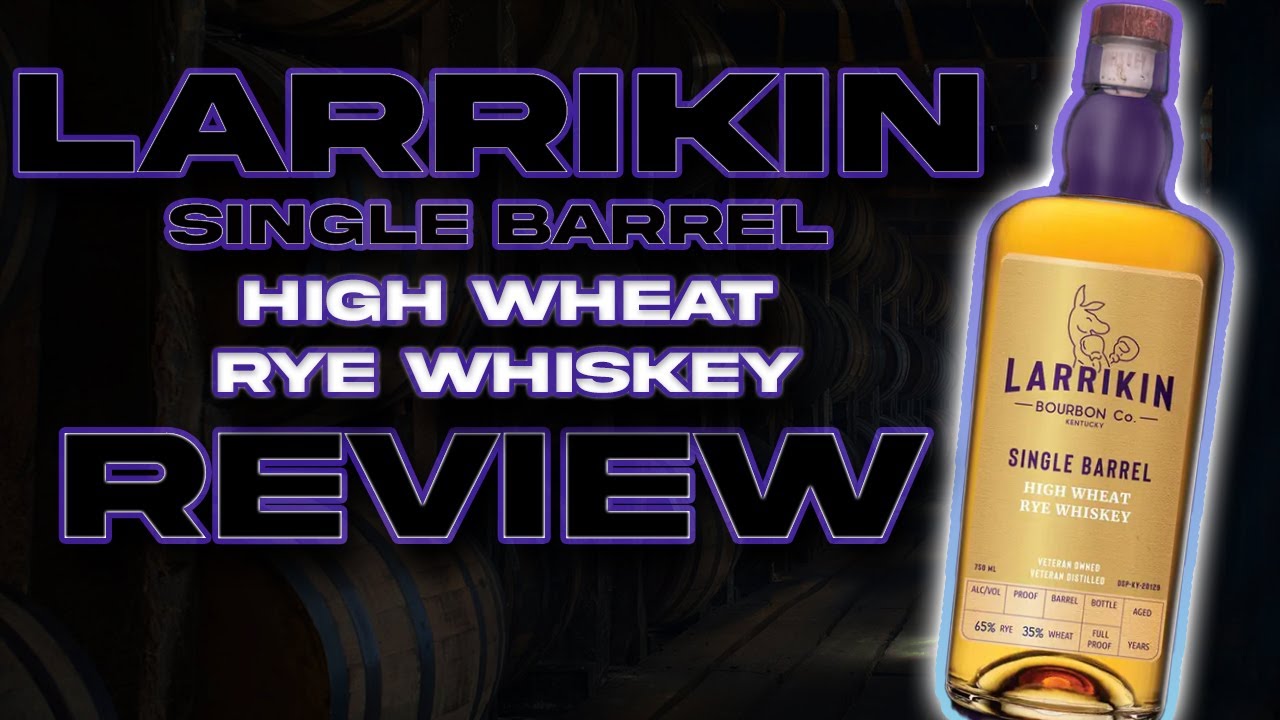 Larrikin High Wheat Rye Whiskey Review!