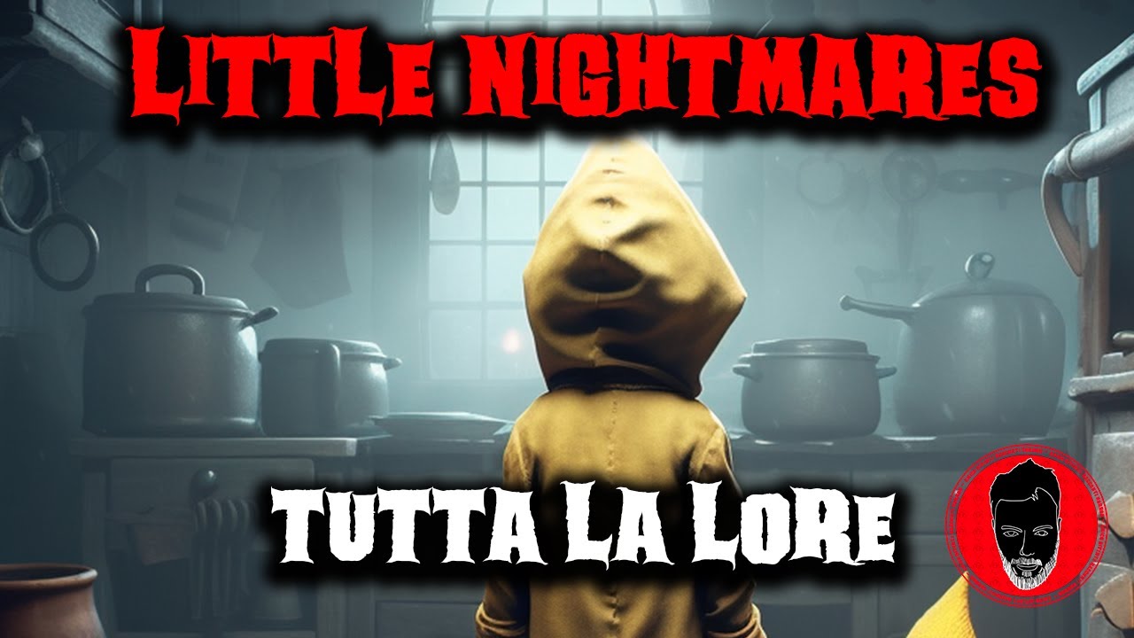 Spiegazione Little Nightmares - Tutti i capitoli, tutta la lore