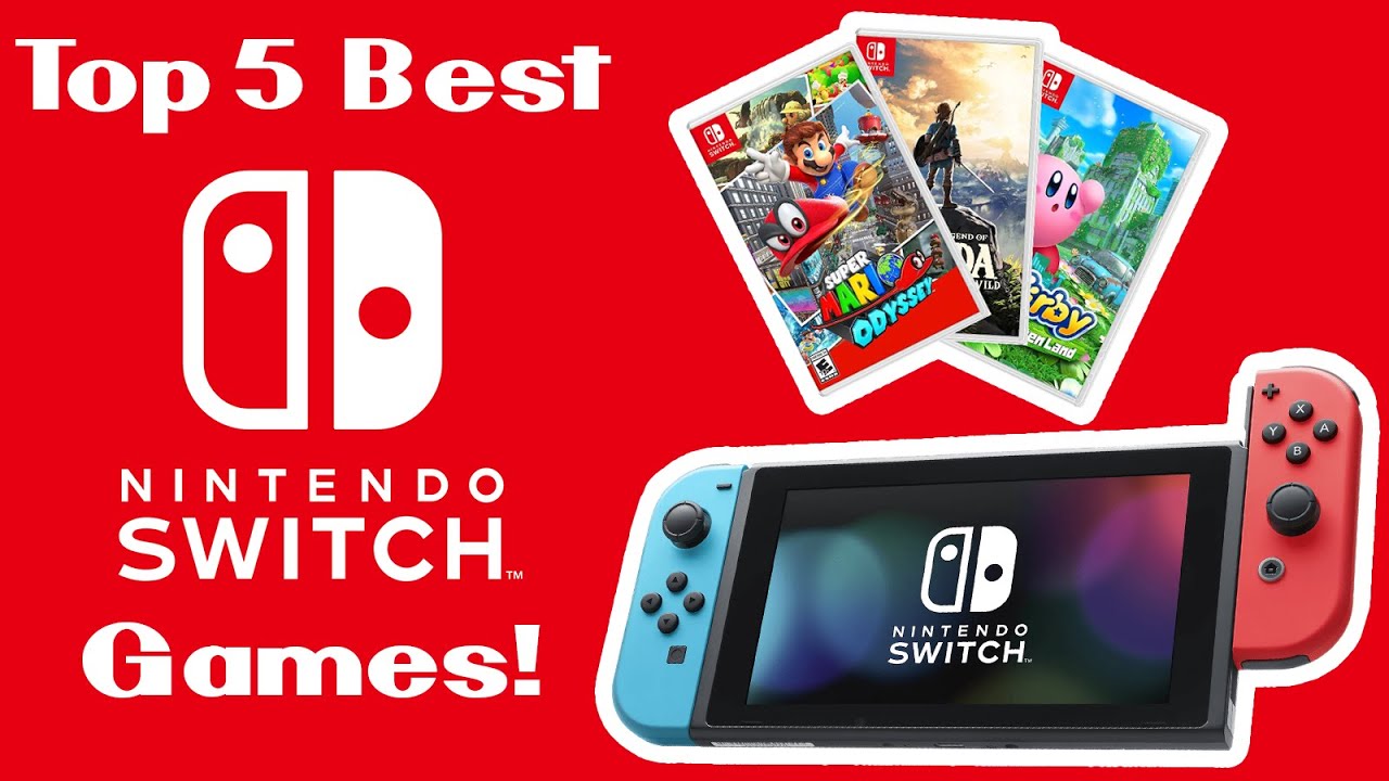 The Top 5 Best Nintendo Switch Games