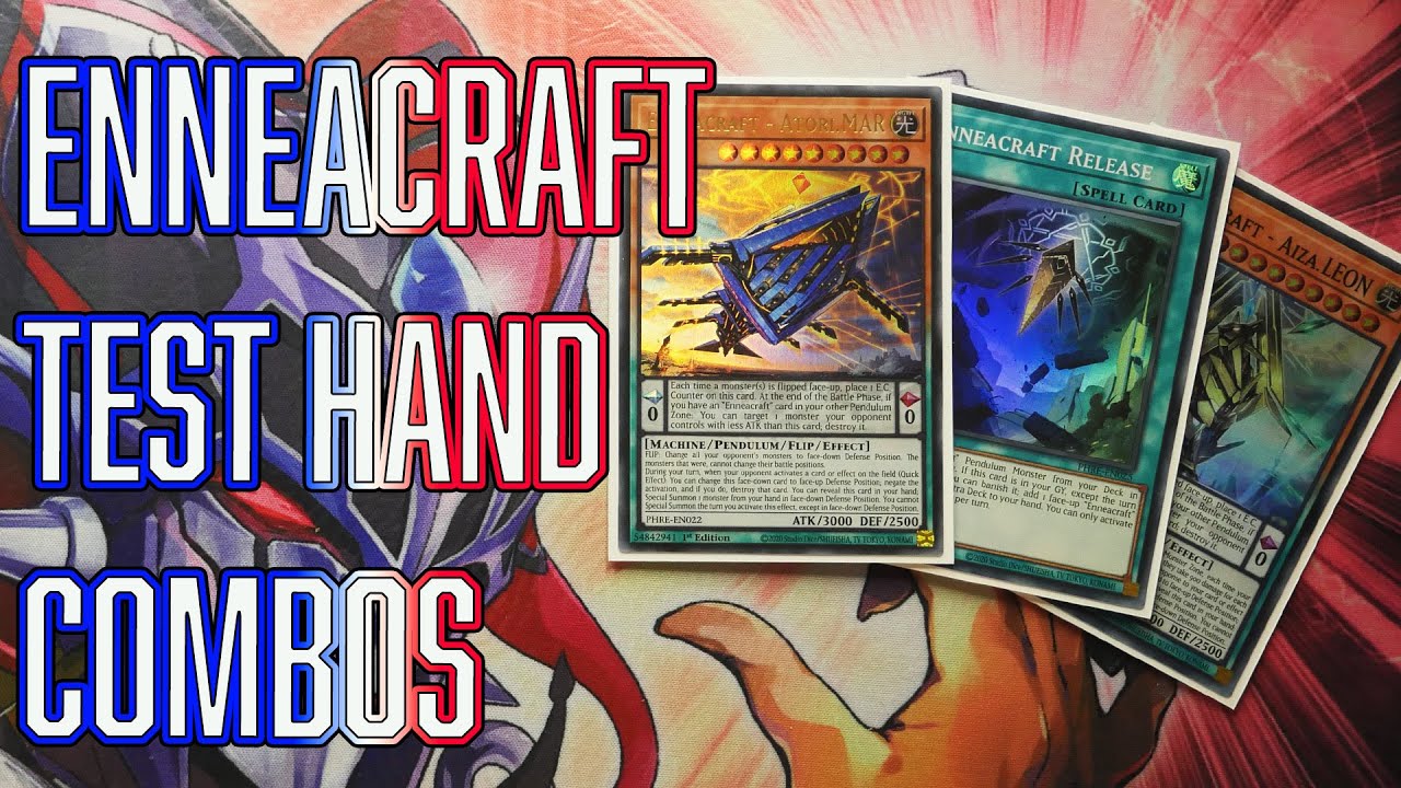 Yu-Gi-Oh! Enneacraft Test Hand Combos