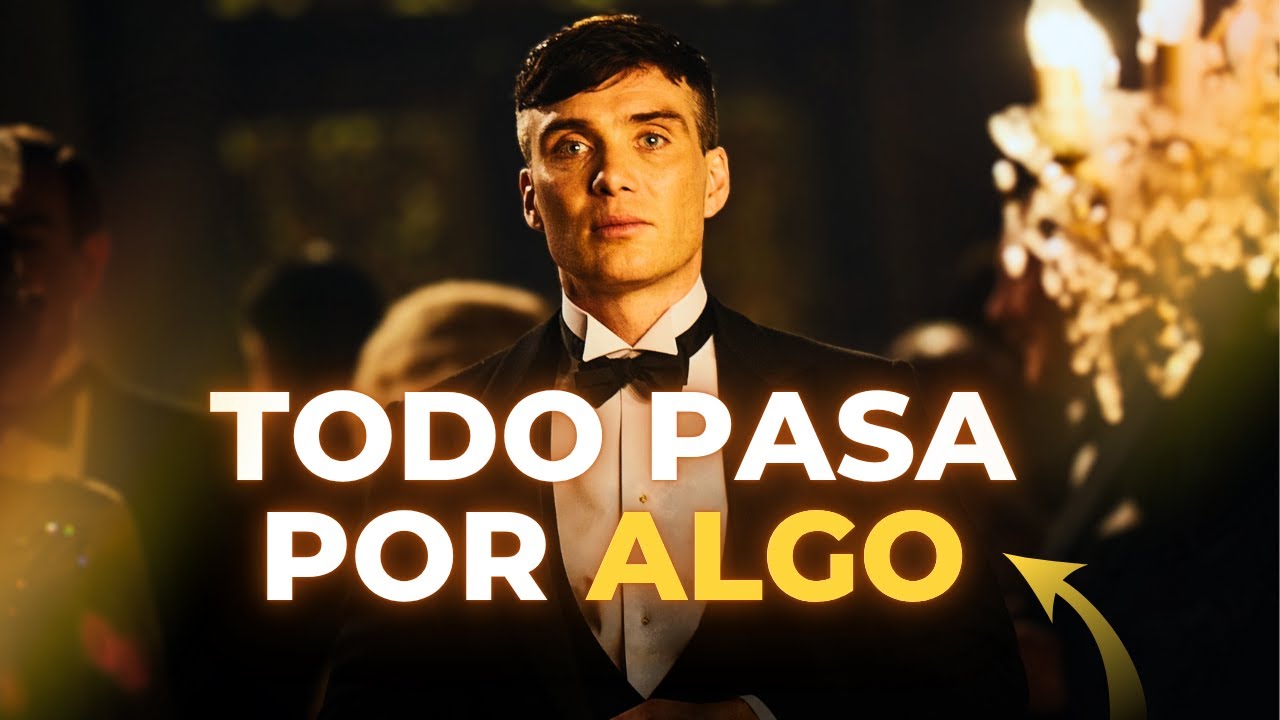 Nada Es Casualidad, Todo Tiene Un Propósito | Thomas Shelby