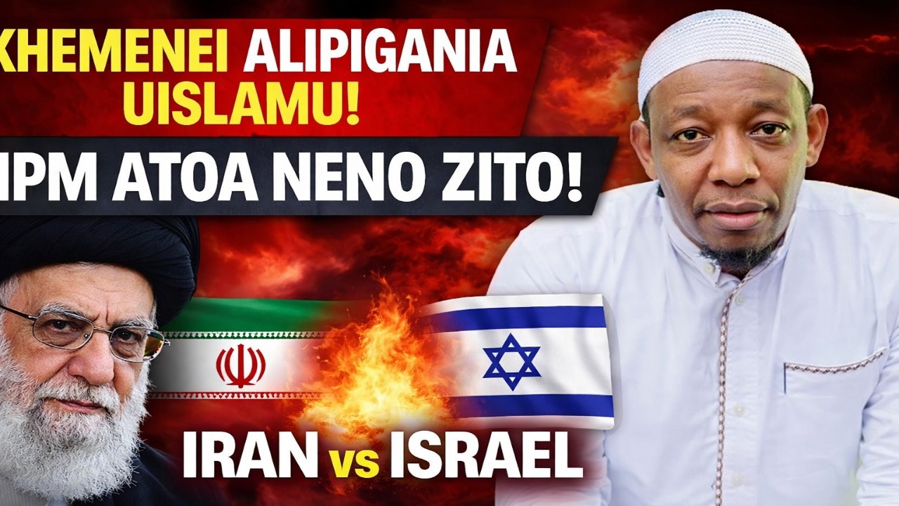 KHEMENEI ALIPIGANIA UISLAMU! NABII IPM ATOA NENO ZITO KUHUSU IRAN NA ISRAEL