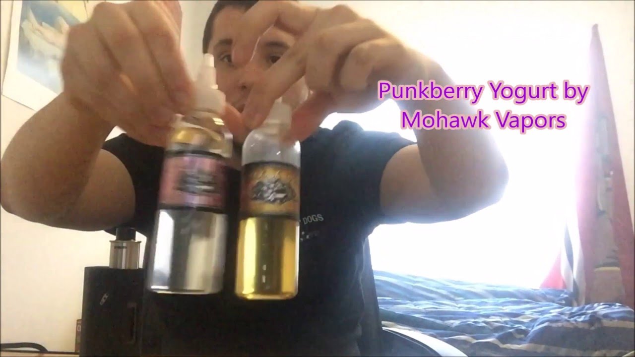 Mohawk Vapors - Punkberry Yogurt - E-Juice Review (Cheap and fantastic!!)