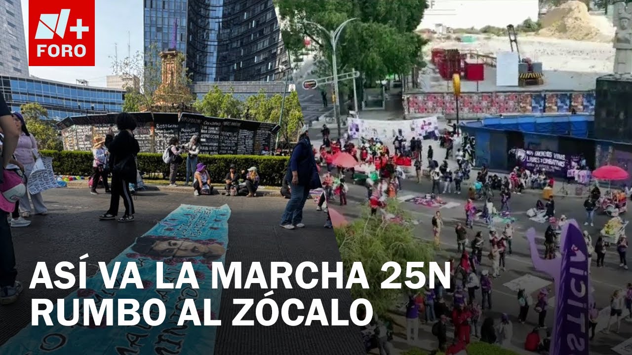 Marcha 25N en CDMX: Así avanzan los contingentes en Reforma rumbo al Zócalo, CDMX - Las Noticias