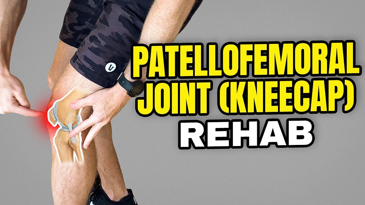 Patellofemoral Joint Pain Exercises