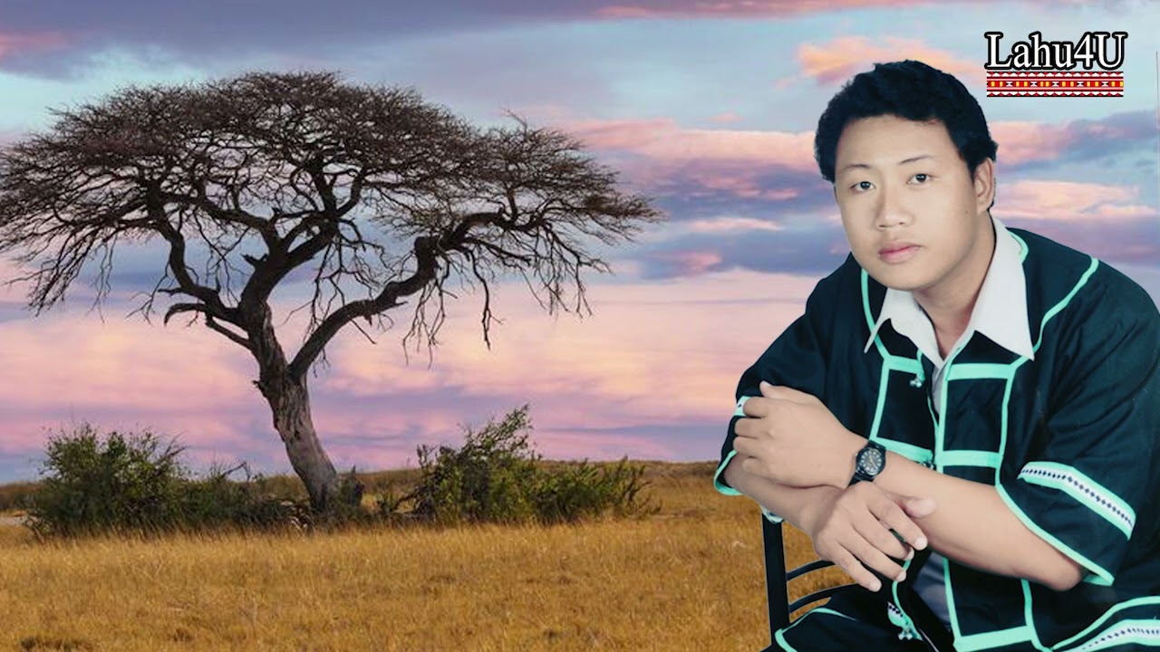 Lehˉ Tuˇ K'aˬ Ehˉ Meuˆ Hkawˇ - Sl.Kawˉ Neˍ Liˆ  l  Lahu song 2022 [ Official Audio ]