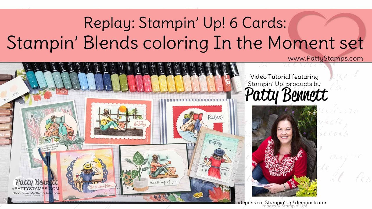 6 Card Ideas In the Moment stamp set with Stampin' Blends markers