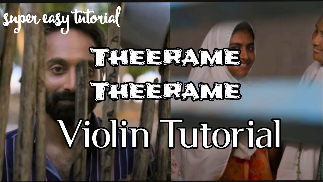Theerame Theerame Violin Tutorial | Malik | Carnatic Notes | KUTTI Violinist