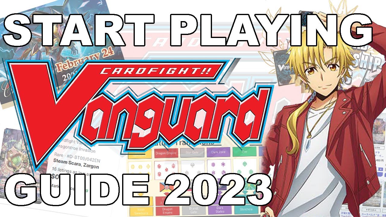How to Start Playing Cardfight Vanguard 2023 Guide