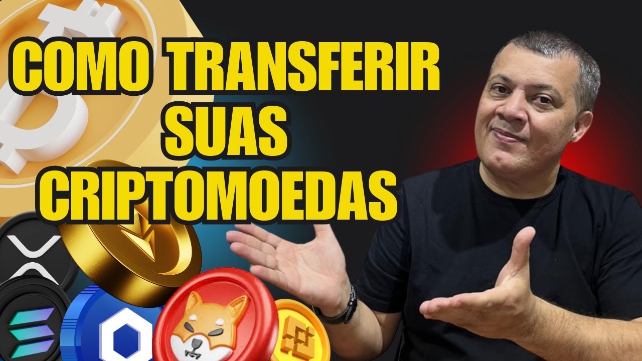 COMO TRANSFERIR SUAS CRIPTOMOEDAS ENTRE CORRETORAS