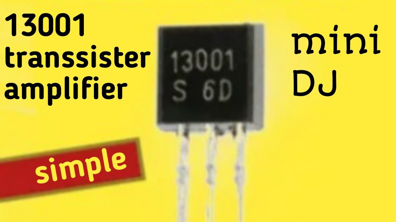 DIY simple audio amplifier with 13001 transsister.