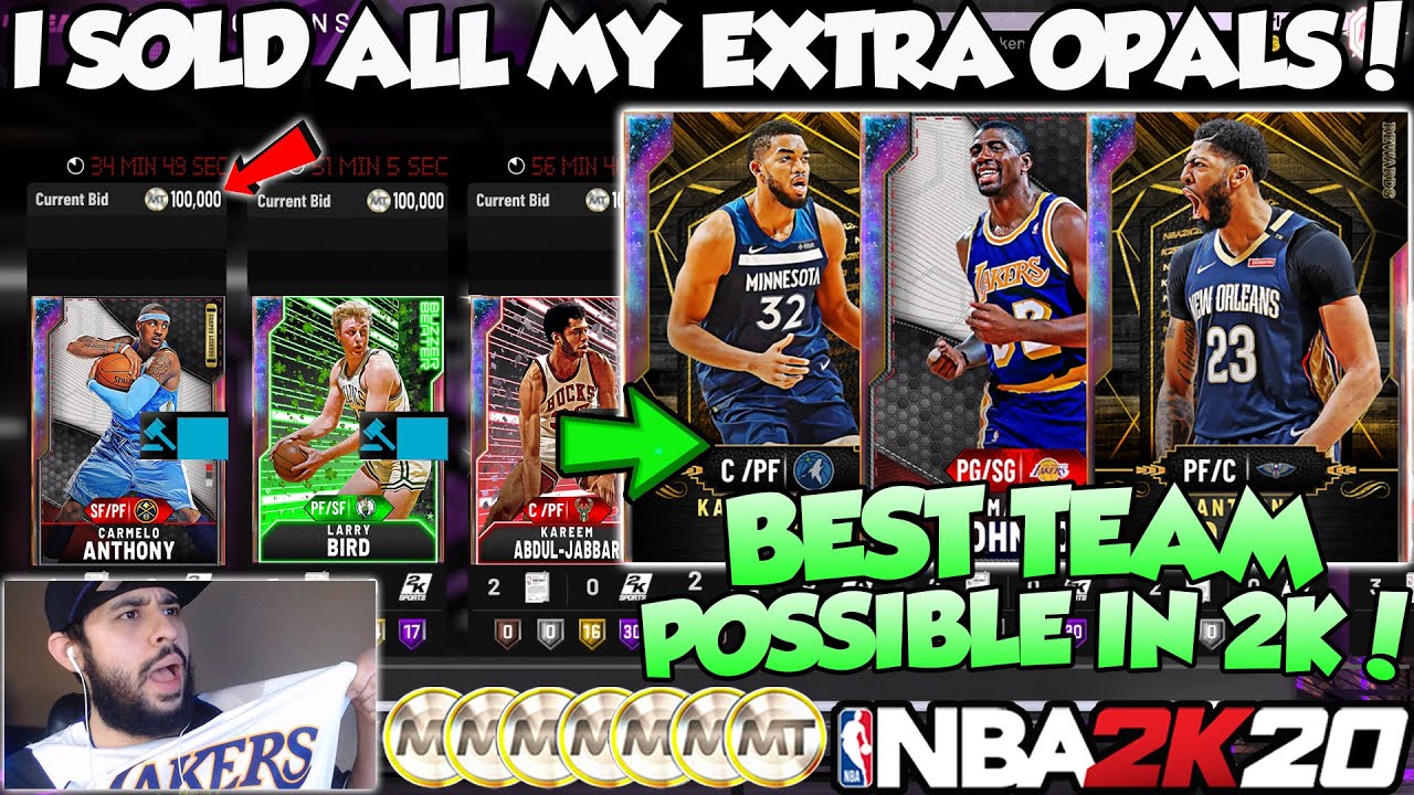I SOLD ALL OF MY EXTRA GALAXY OPALS AND BOUGHT THE BEST TEAM POSSIBLE IN NBA 2K20 MYTEAM